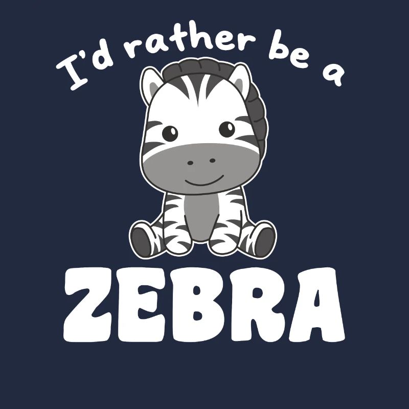 Ich wäre lieber ein Zebra - süßes Zebra