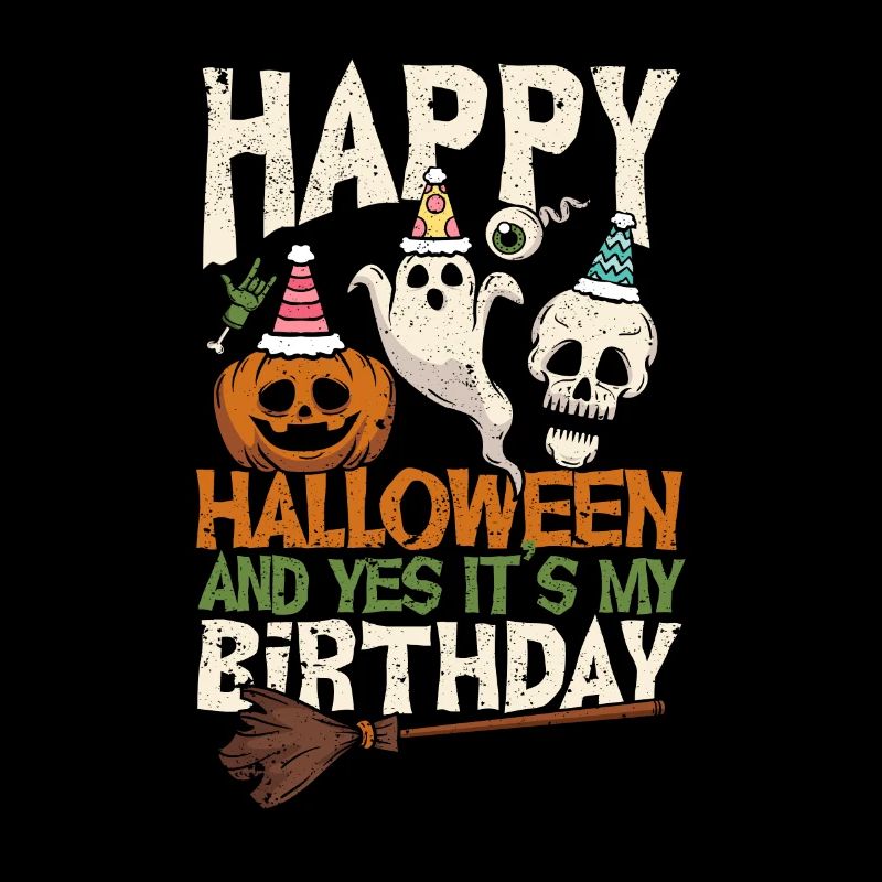Joyeux Halloween et oui, c’est mon anniversaire