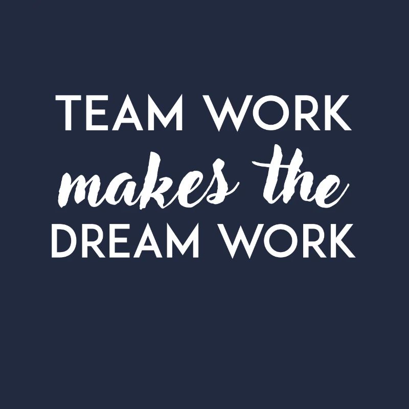 Teamwork makes the dream come true