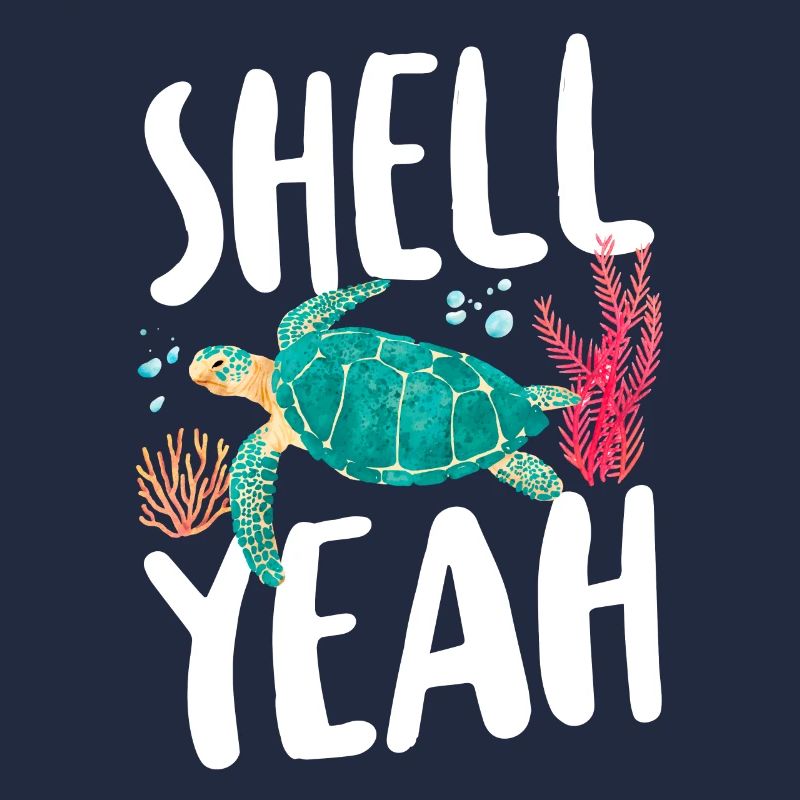 Sea Turtle Tortoise Pun Shell Yeah