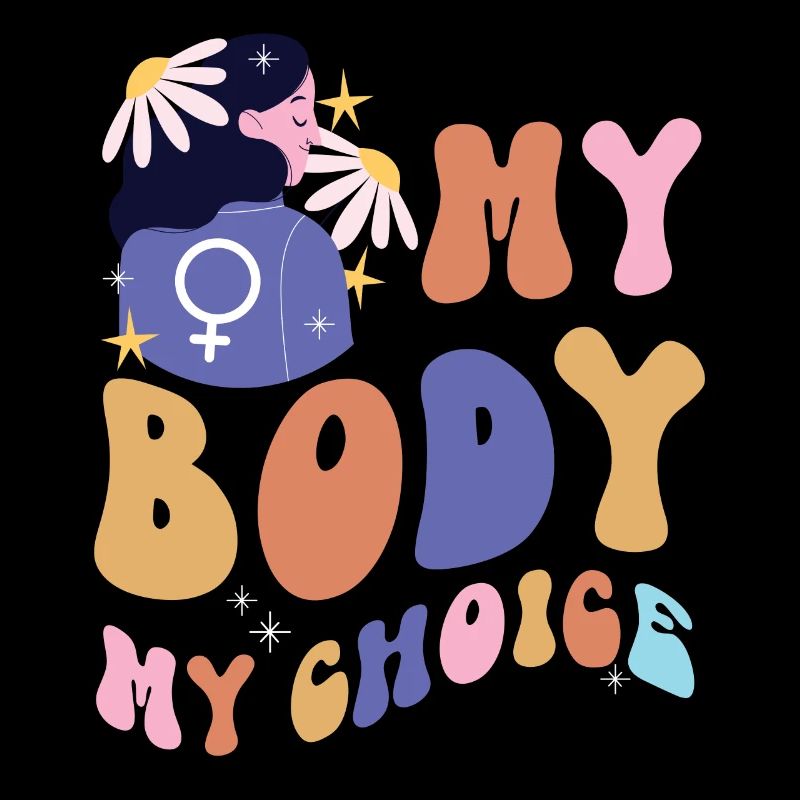 Féministe Mon corps Mon choix