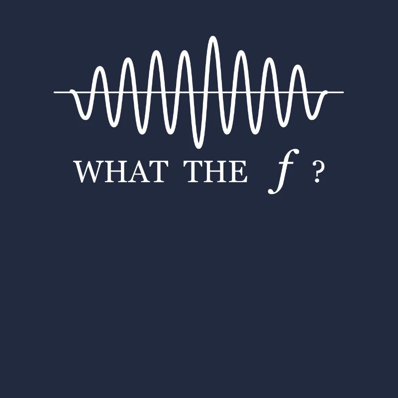 What the f frequency formula funny physics saying