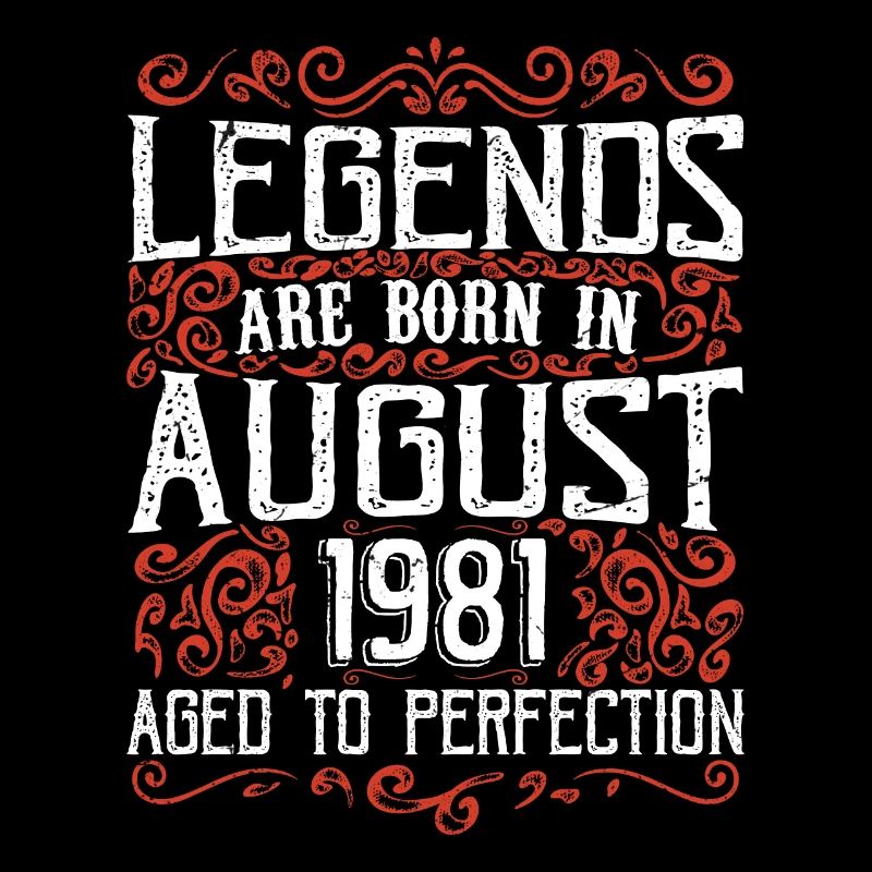 August 1981 Geburtstag 1981 Legenden August