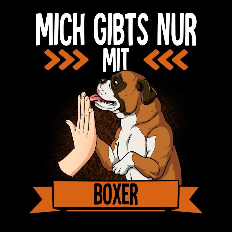 Mich Gibts Nur Mit Boxer