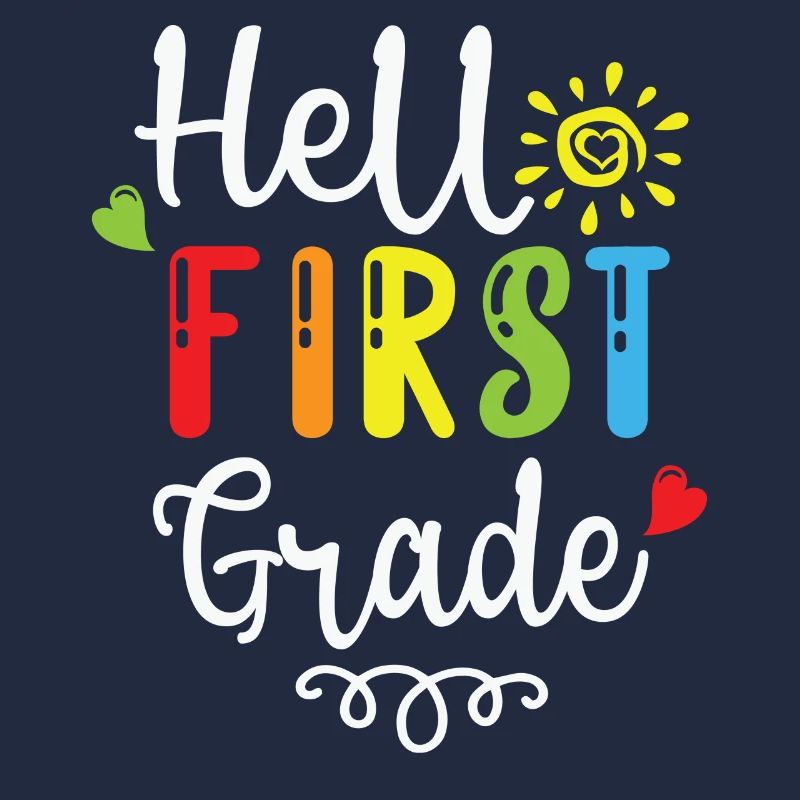 Hello 1st Grade Back To School First Day
