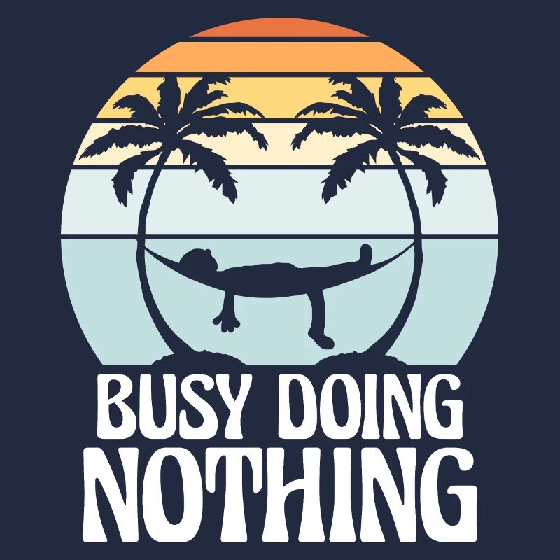 Busy Doing Nothing Hängematte Entspannt Glücklich