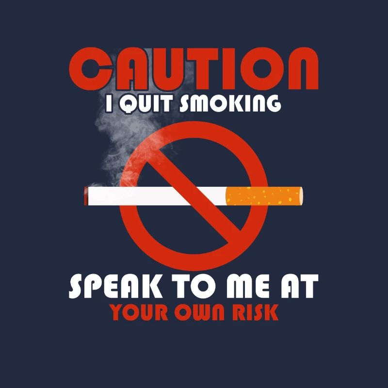 Attention J’arrête de fumer Parle-moi à ton propre ris