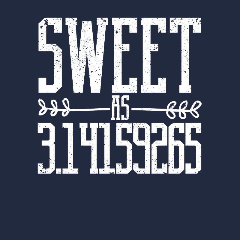 Doux comme gâteau Pi Day Joke Math Lover Drôle