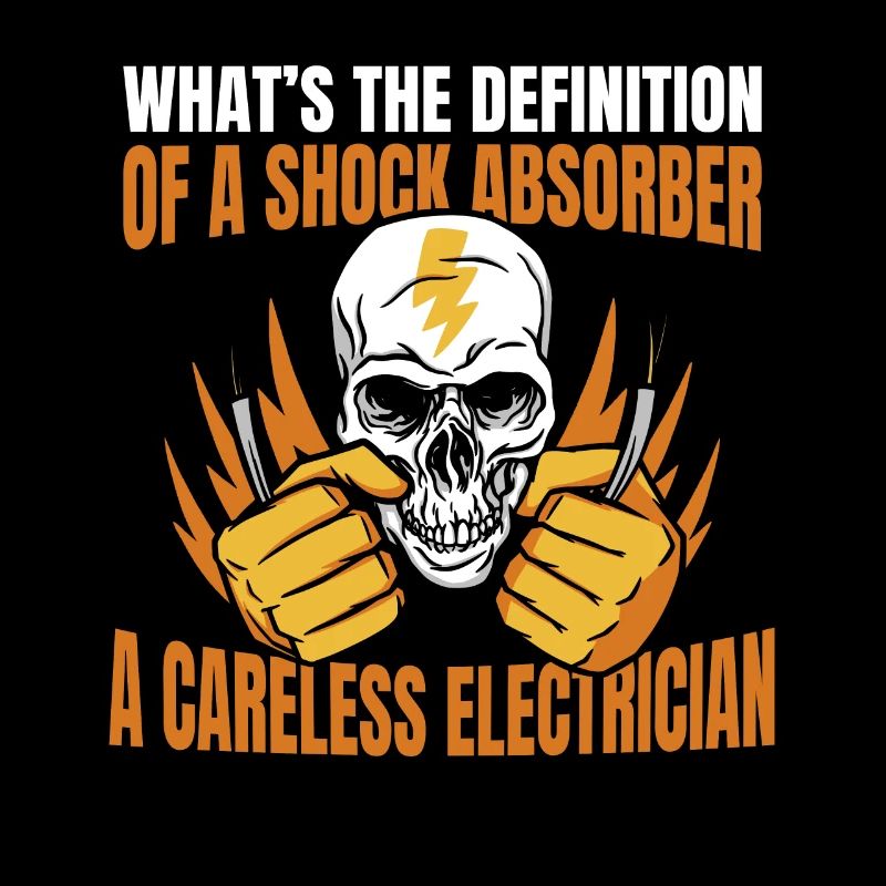 Electrician Electronics Technician Funny Construction Electrician