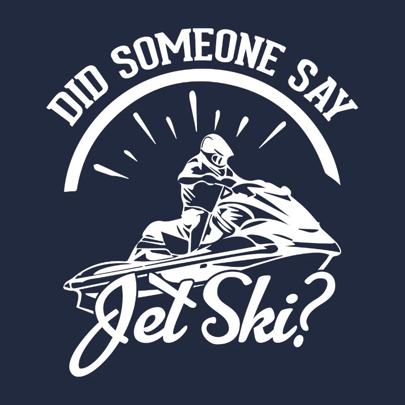 Hat Jemand Jet Ski Gesagt?