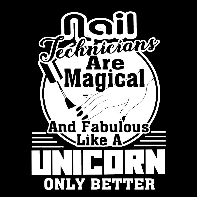 Nail Technician Nail Technician Magical