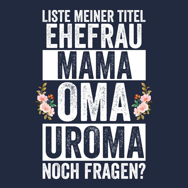 Mutter Mama Oma Uroma