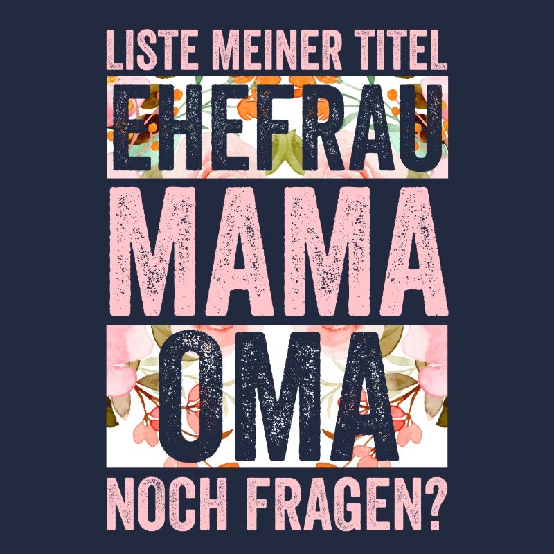 Ehefrau Mutter Großmutter Mama Oma