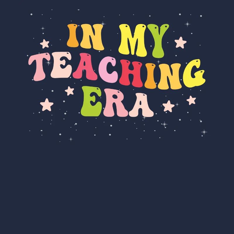 In My Teaching Era Teaching
