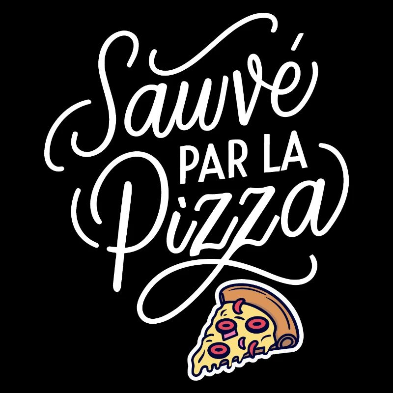 Sauvé par la pizza