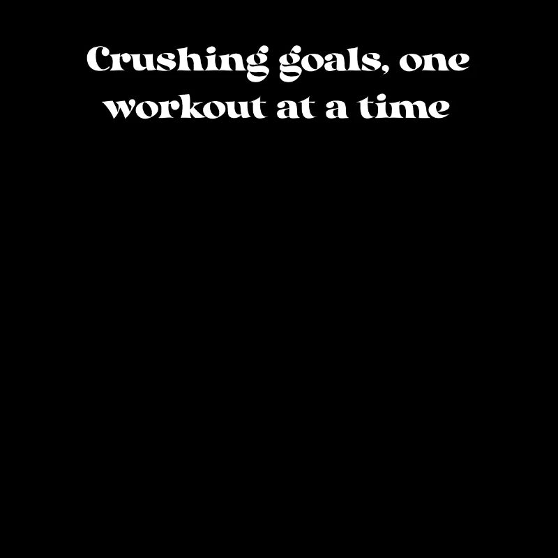 Fitness - Crushing goals, one workout at a time