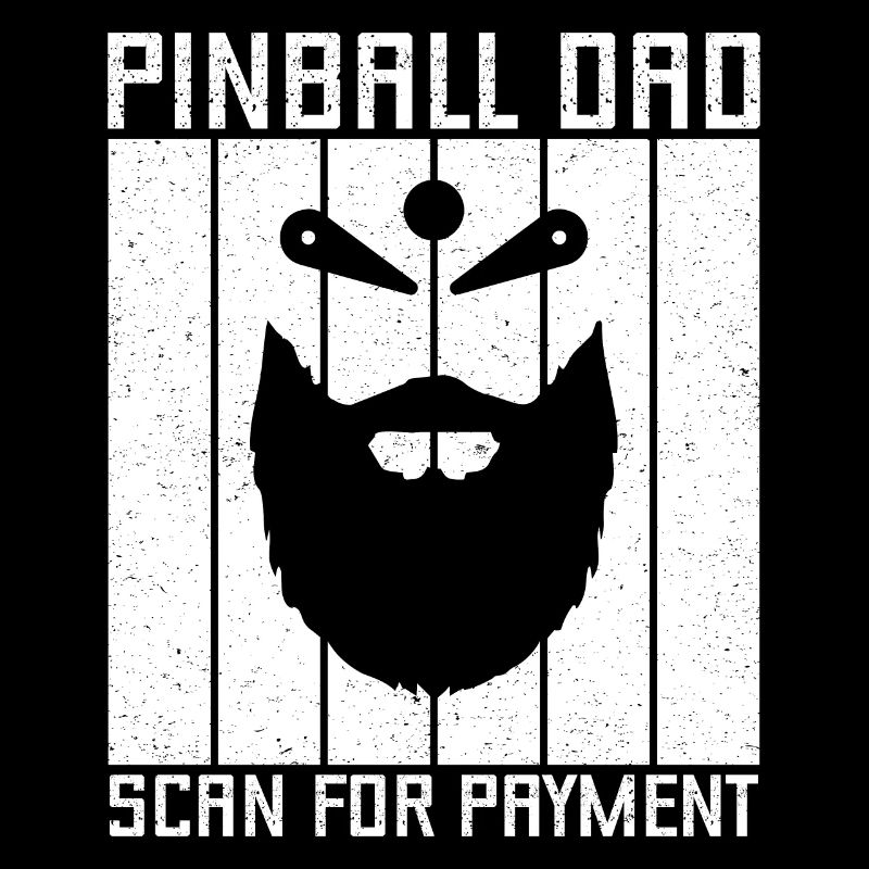 Pinball Dad Scan For Payment Pinball GIft Idea