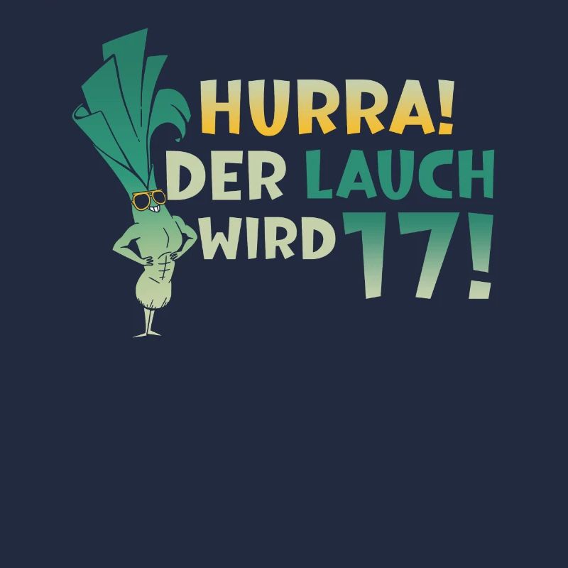 Hurra der Lauch wird 17