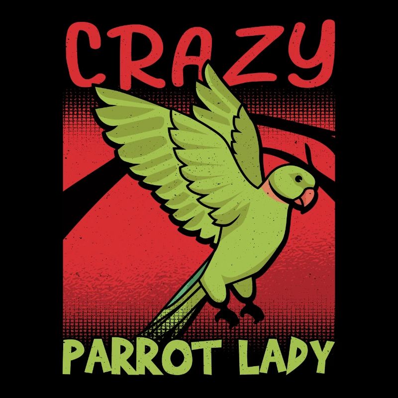 Crazy Parrot Lady Bird Propriétaire de perroquet aviaire