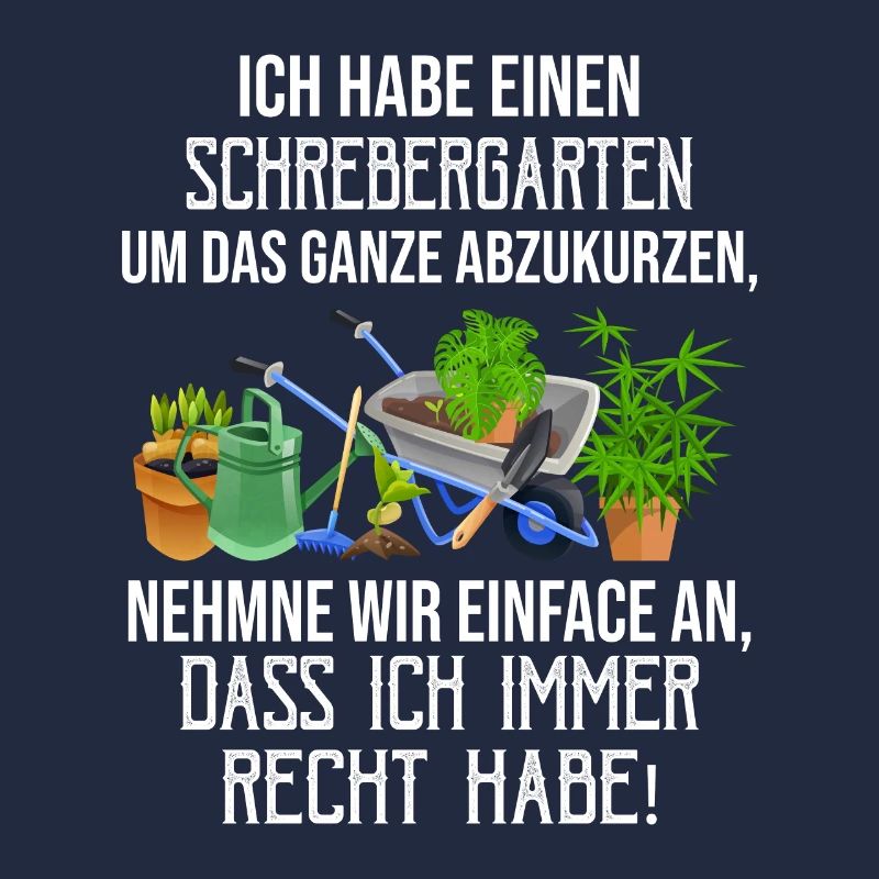 Ich habe einen Schrebergarten