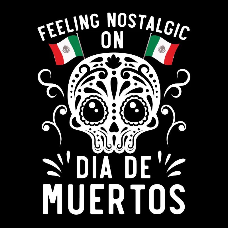 Sentiment Nostaligic Dia De Muertos Dia De Muertos
