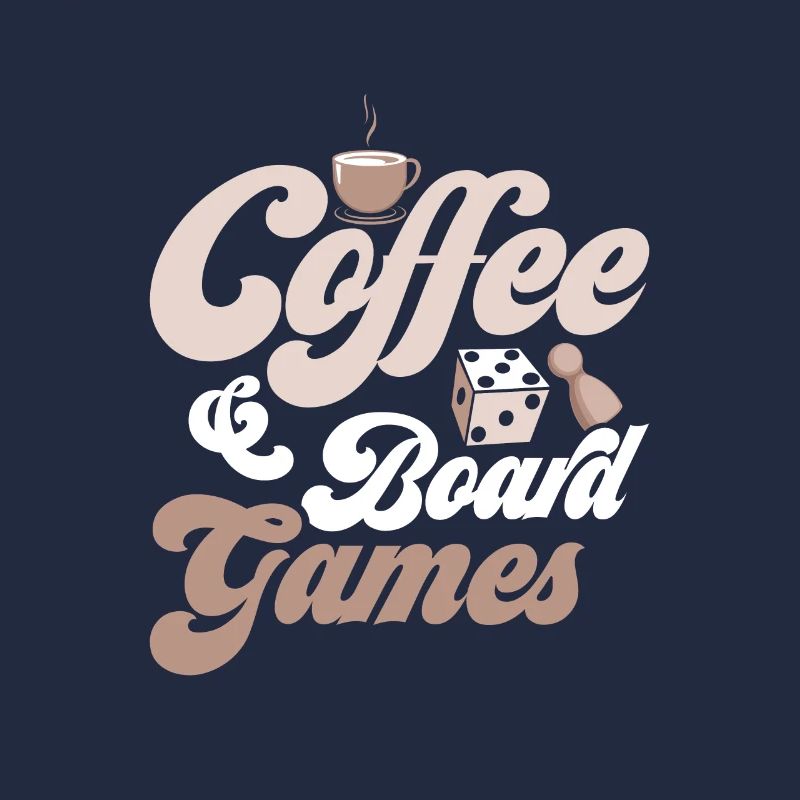Coffee & Board Games Tabletop Player Nerd Gamer