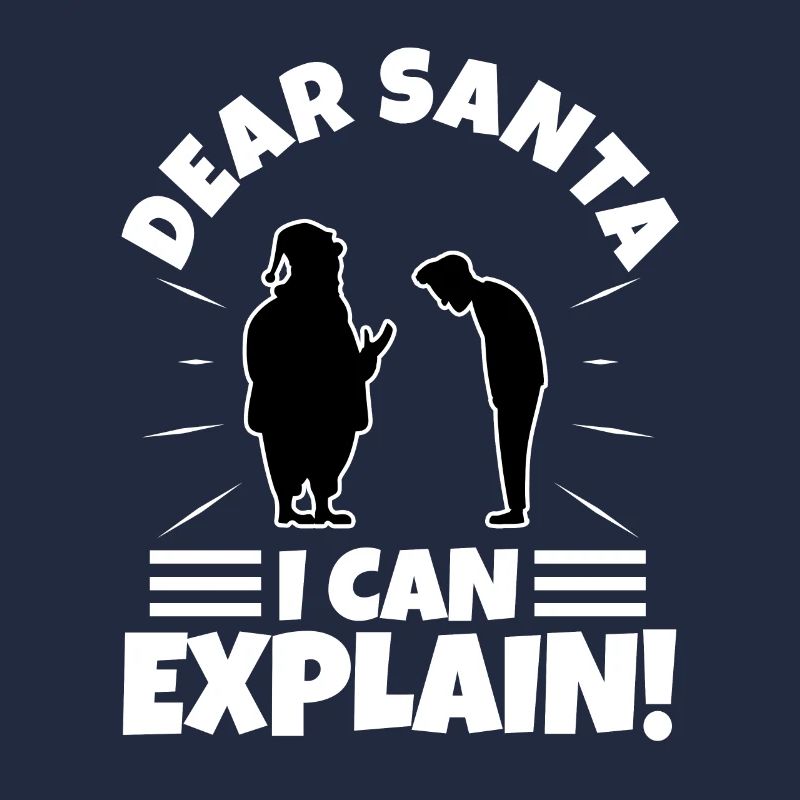 Dear santa i can explain