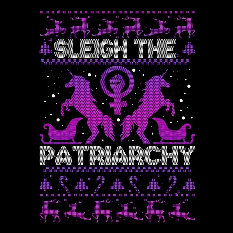 Sleigh The Patriarchy