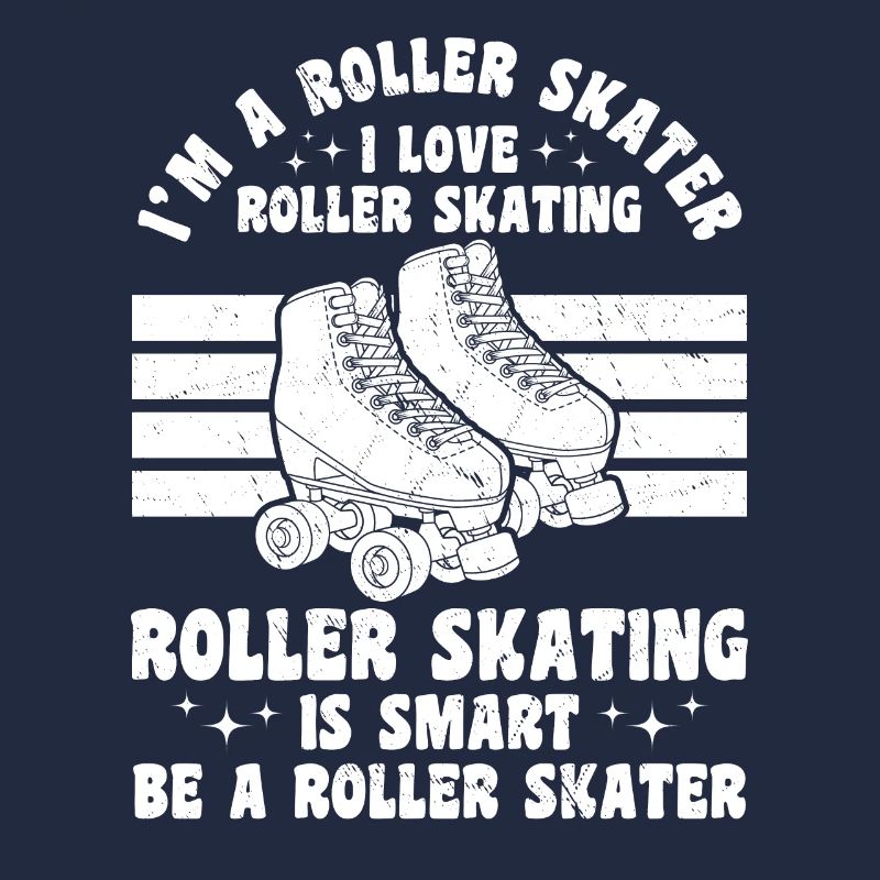 I'm A Roller Skater. I love roller skating