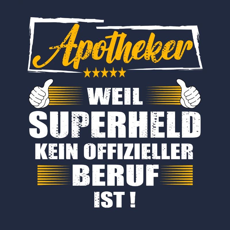 Apotheker Weil Superheld kein offizieller Beruf