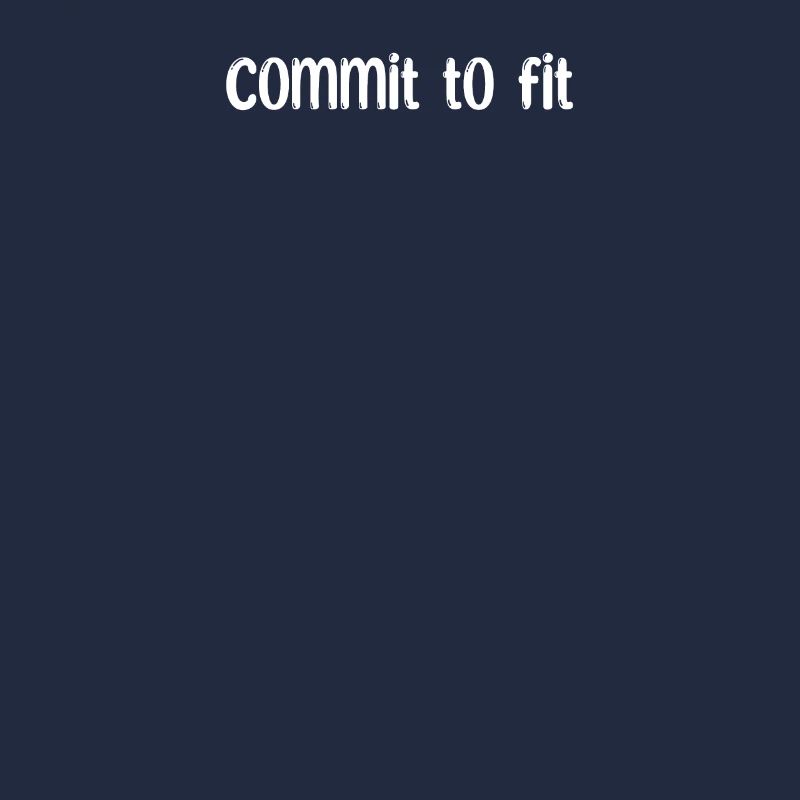Fitness - Commit to fit