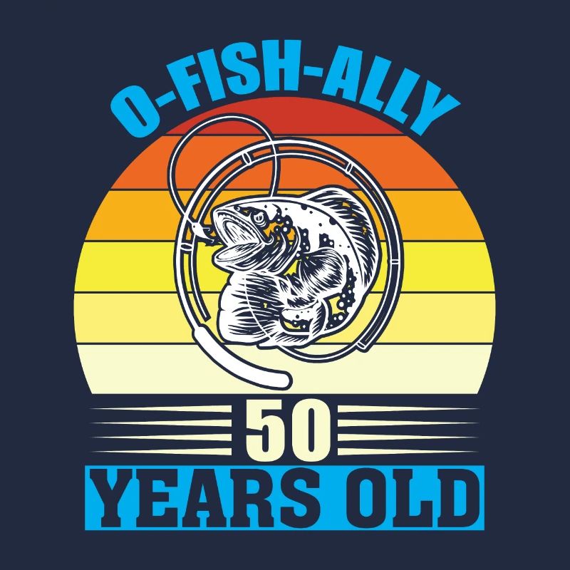 O-Fish-Ally 50 years old