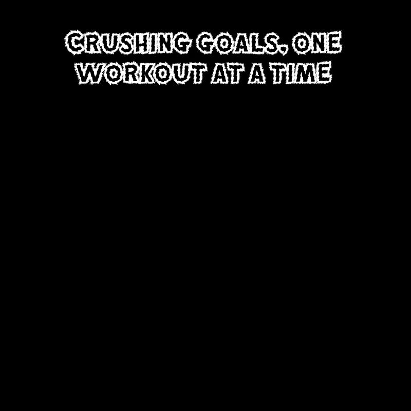 Fitness - Crushing goals, one workout at a time