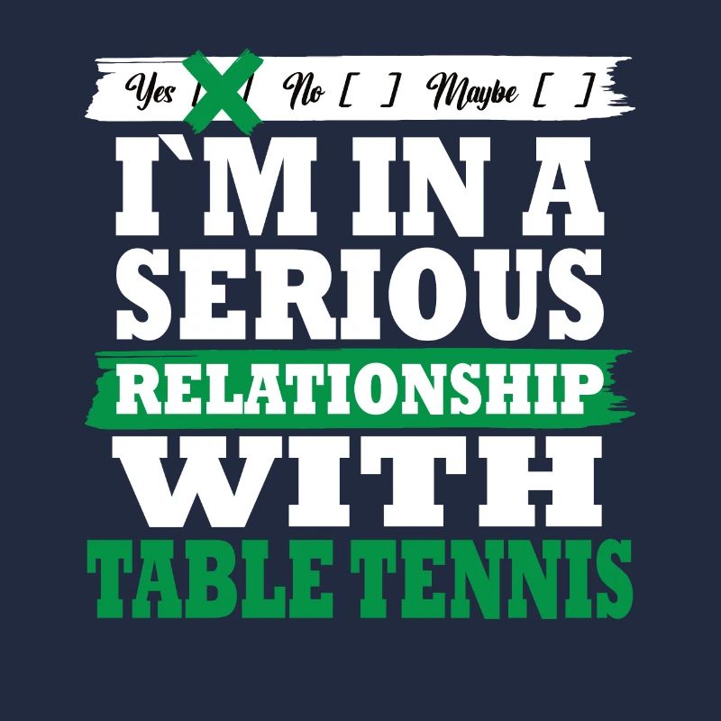 Tennis de table Ma relation sérieuse drôle