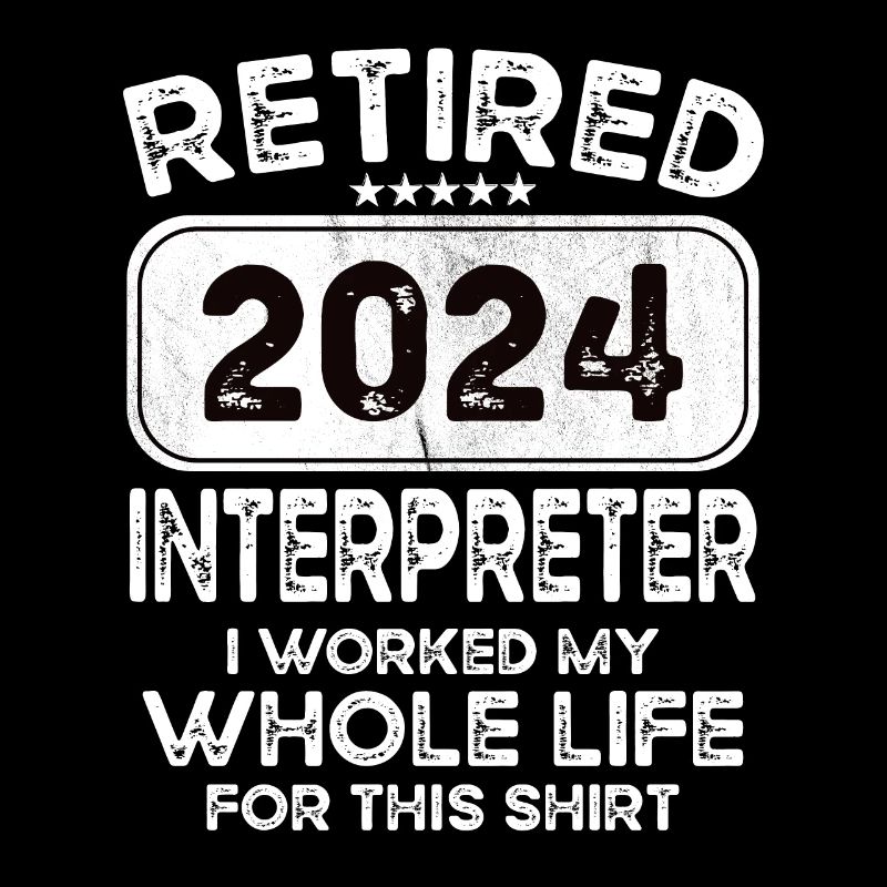 Retired Interpreter 2024