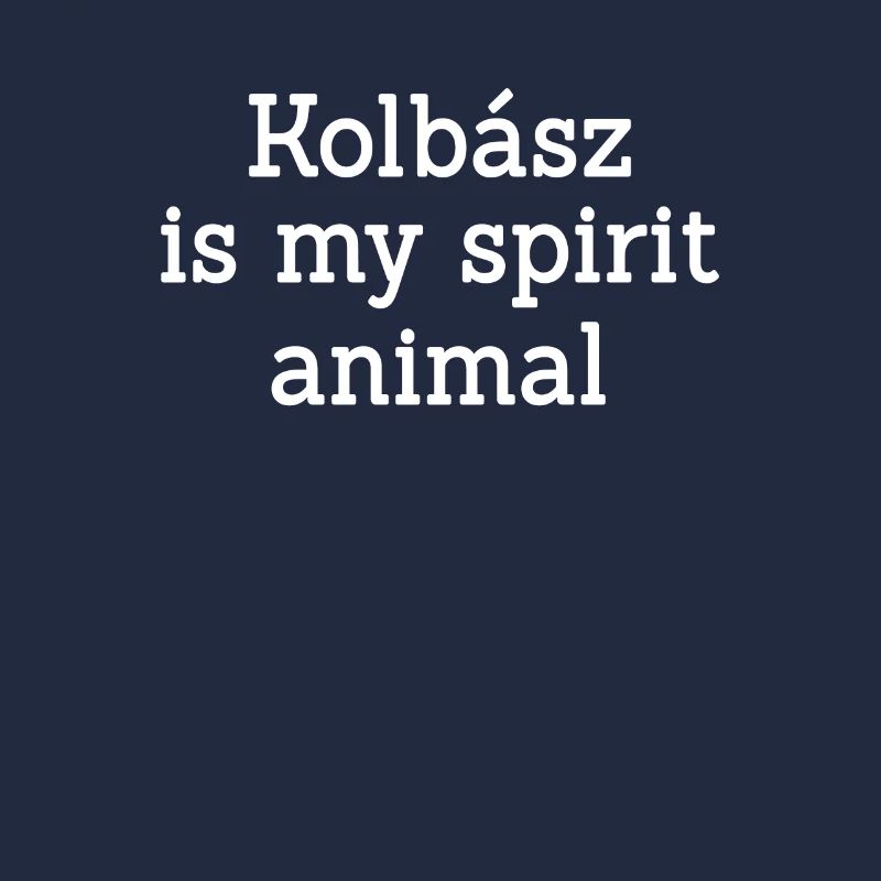 Kolbász est l’animal de mon âme