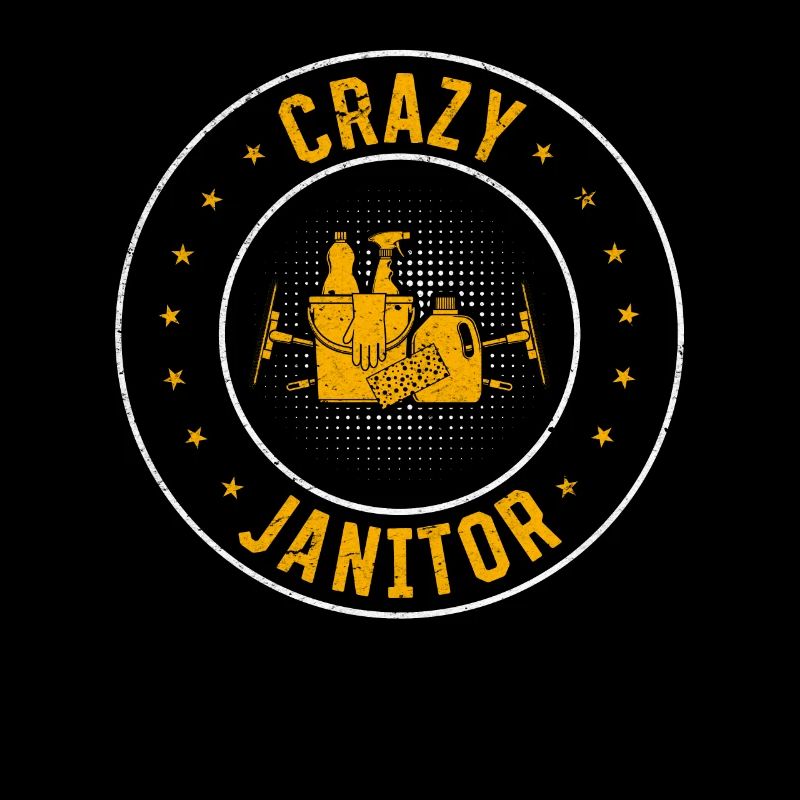 Cleaning Janitor Janitorial - Crazy Janitor