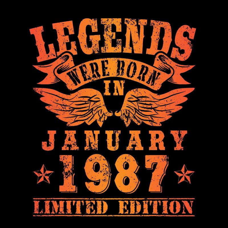 Legends sont nés en Janvier 1987 Anniversaire