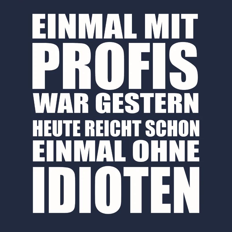 Einmal ohne Idioten – Arbeitssarkasmus