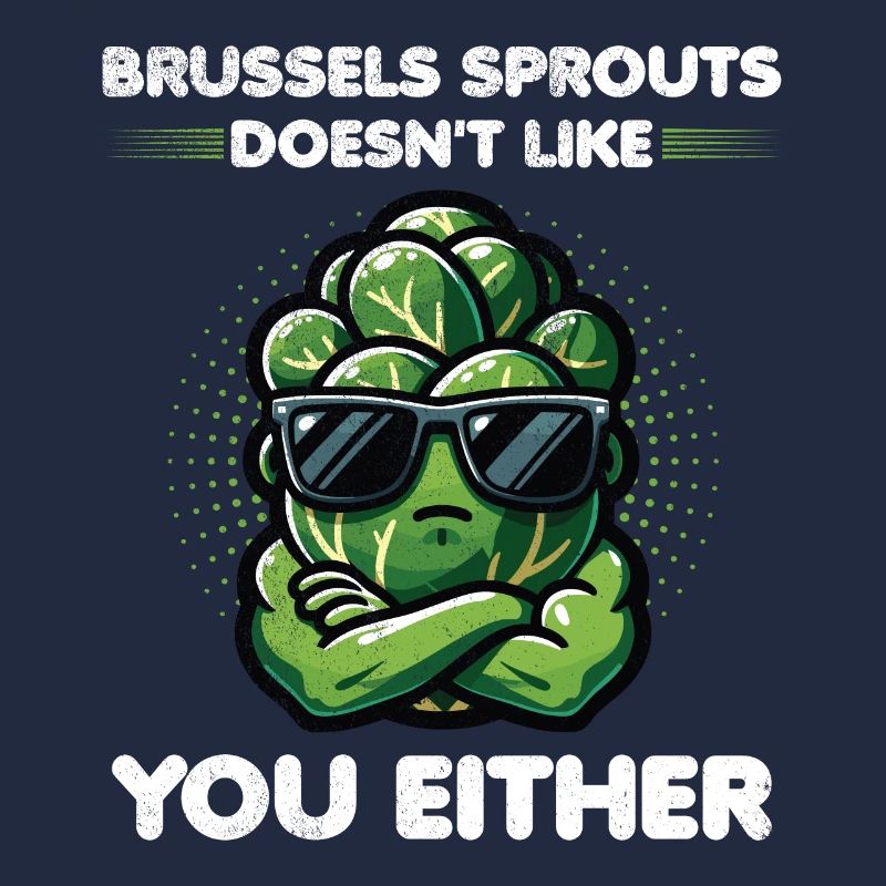 Brussels Sprouts Lover Funny Vegetable