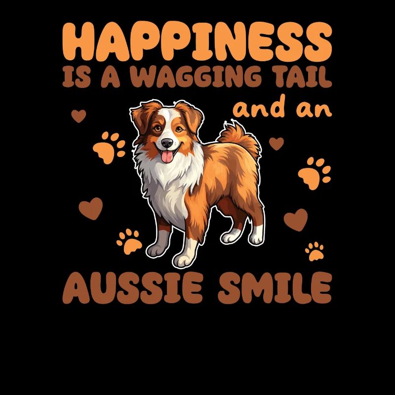 Happiness Is A Wagging Tail And An Aussie Smile