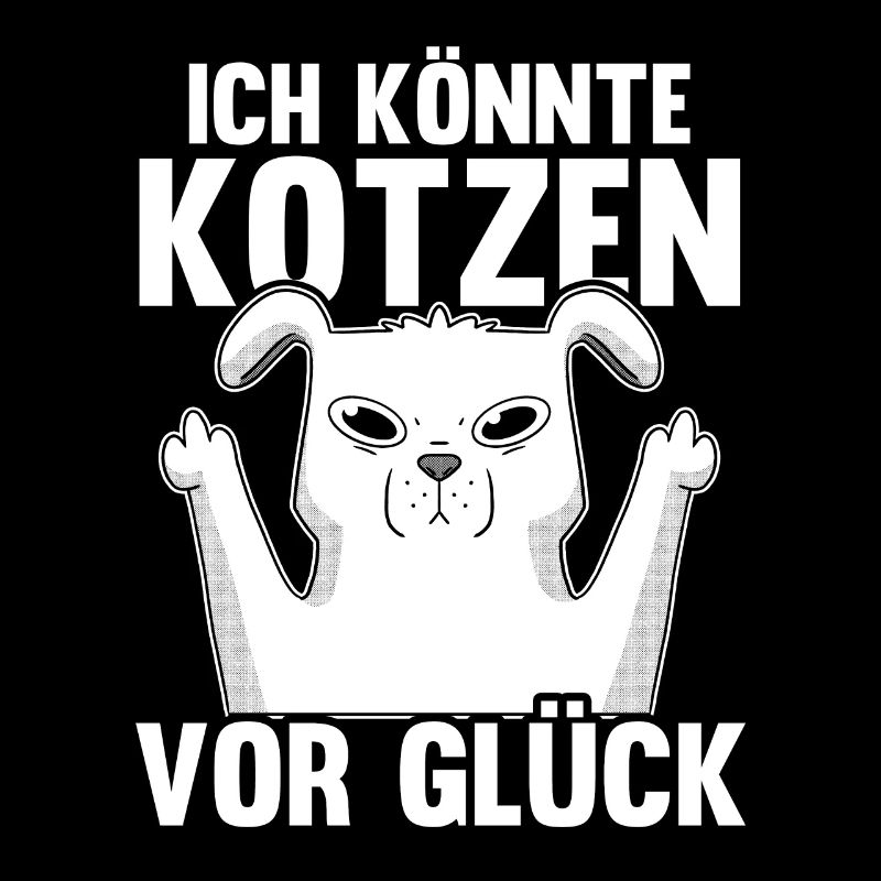 Ich Bin So Gut Drauf Ich Könnte Kotzen
