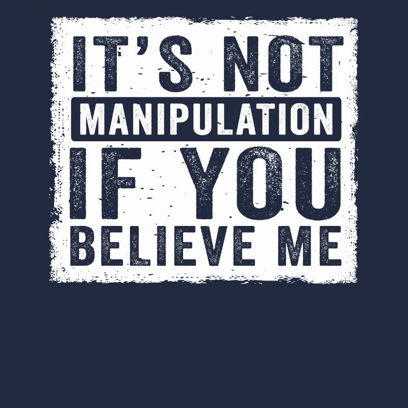 Pas de manipulation si vous croyez