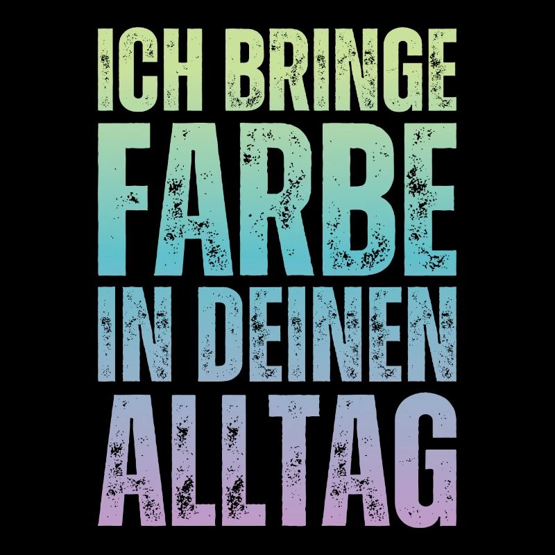 Ich Bringe Farbe Maler Papa Lackierer