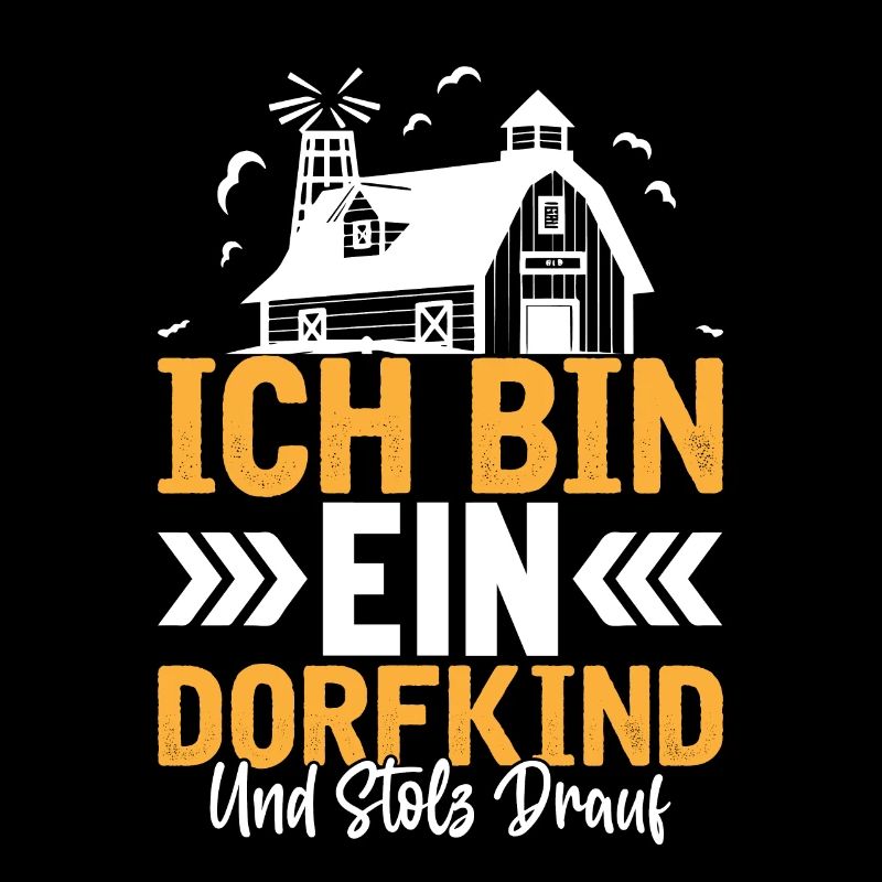 Dorfkind Stolz Drauf Dorfkinder Spruch Statement