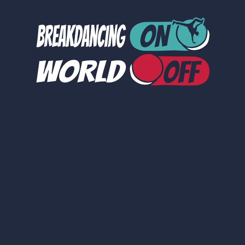 Breakdance Breakdancer Breakdancing