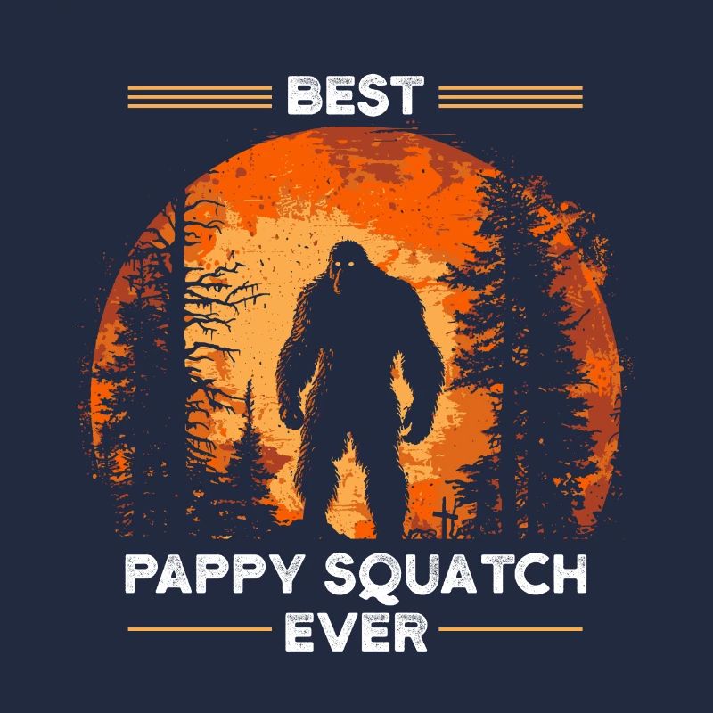 Best Pappy Squatch Ever