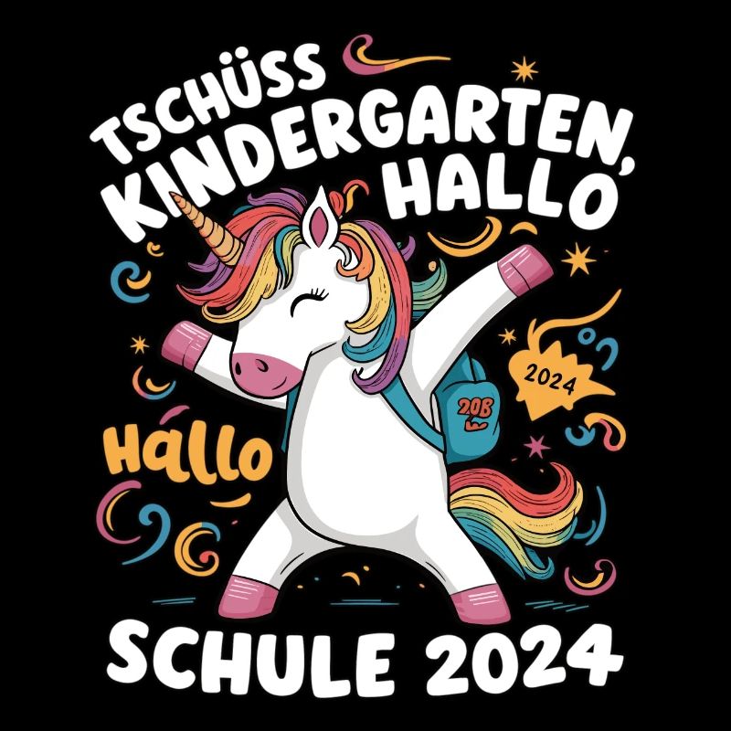 Tschüss Kindergarten Hallo Schule 2024 Einhorn