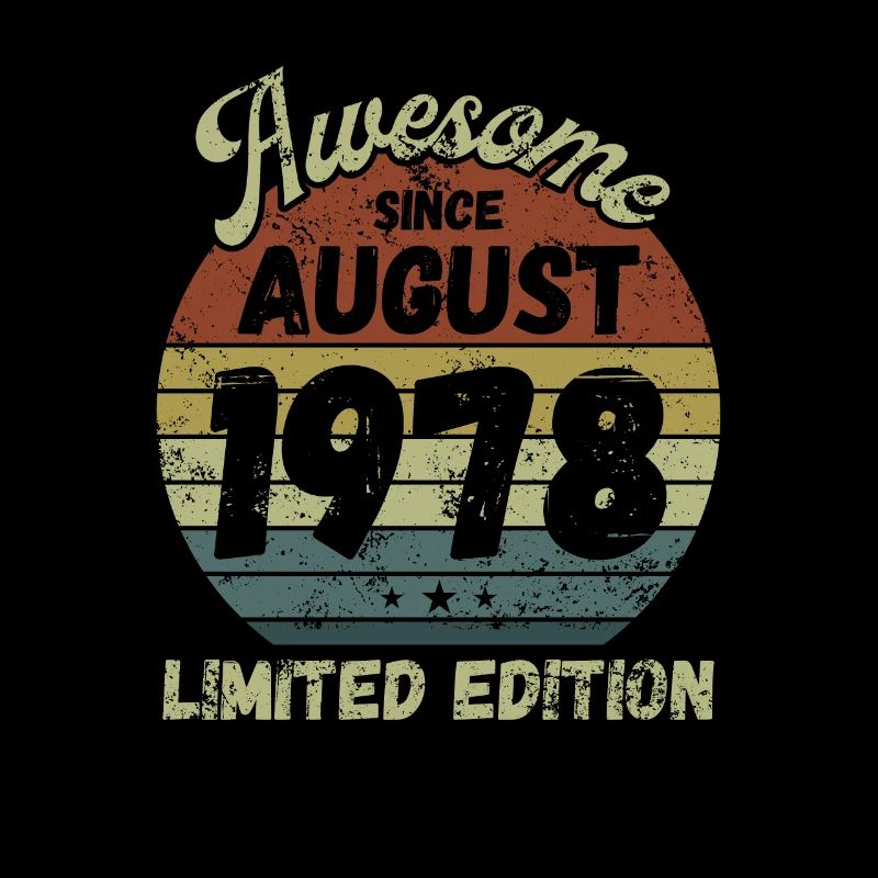Awesome since August 1978 - Geburtstag