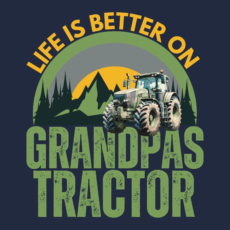 Das Leben ist besser auf Opas Traktor